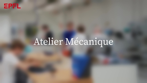 Thumbnail for Atelier mécanique du SPOT