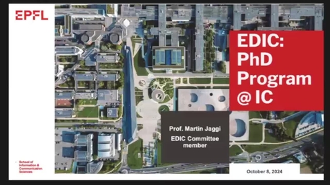 Thumbnail for PhD@EPFL: “EDIC – What, Why, When, and How” 2024